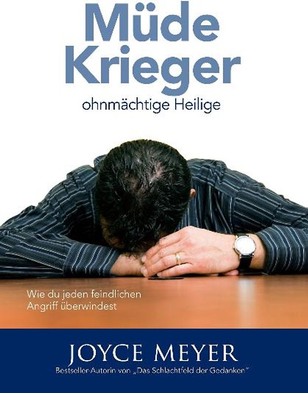 Müde Krieger, ohnmächtige Heilige