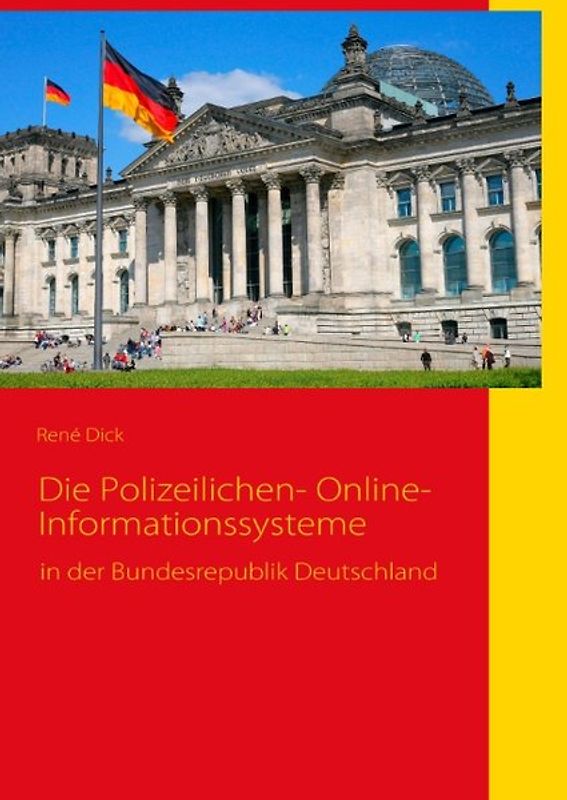Die Polizeilichen- Online- Informationssysteme