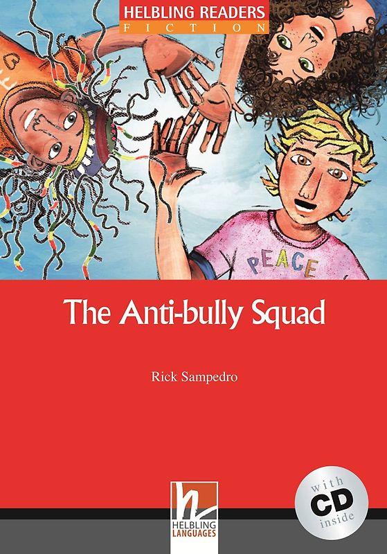 The Anti-bully Squad, mit 1 Audio-CD