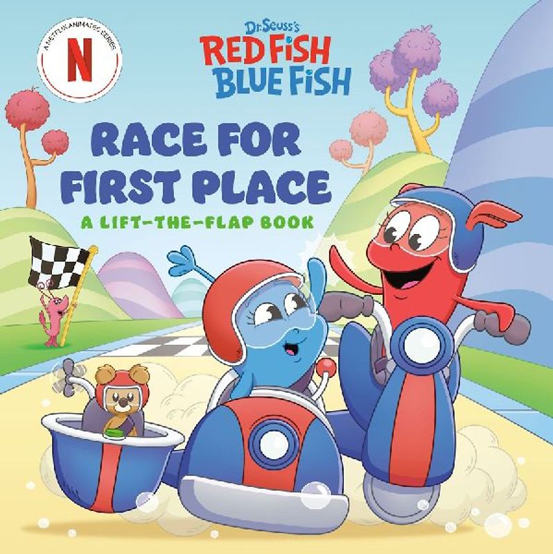 Race for First Place: A Lift-The-Flap Book (Dr. Seuss's Red Fish, Blue Fish)