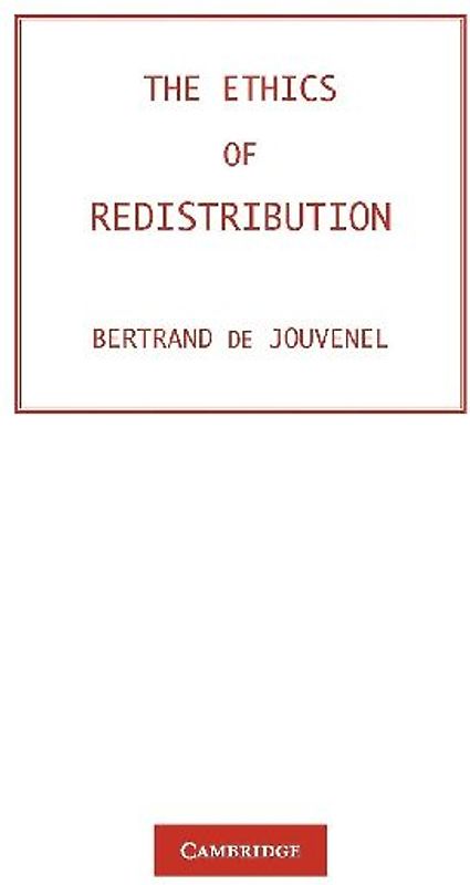 The Ethics of Redistribution