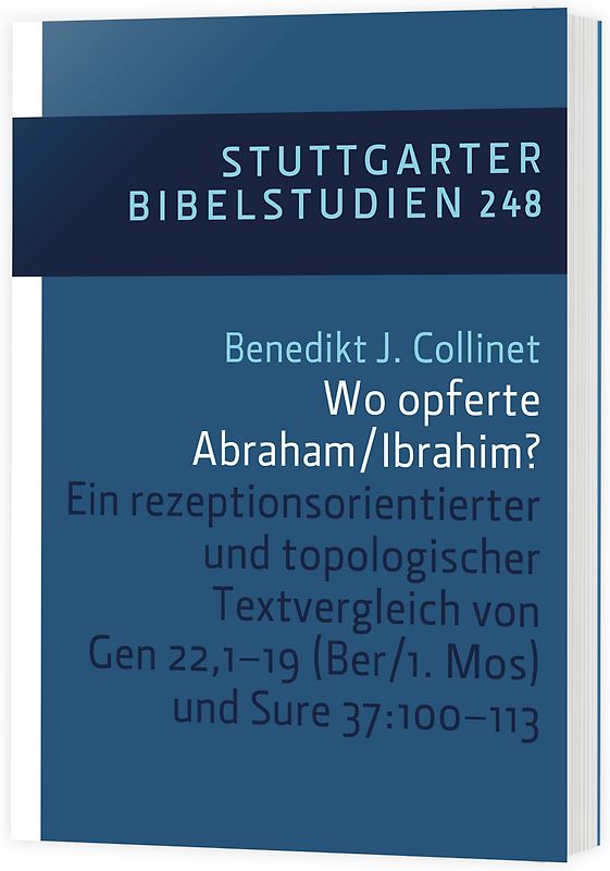 Wo opferte Abraham/Ibrahim? SBS 248