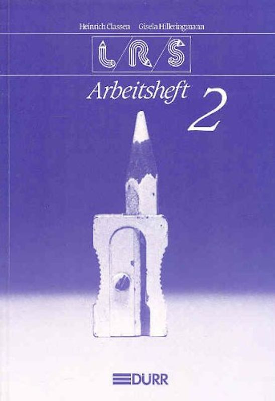 LRS-Arbeitsheft. Neubearbeitung