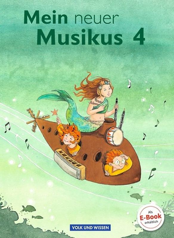 Mein neuer Musikus - Aktuelle Ausgabe - 4. Schuljahr