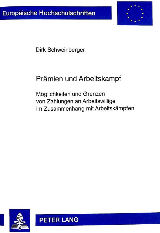 Praemien und Arbeitskampf