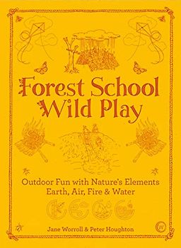 Forest School Wild Play