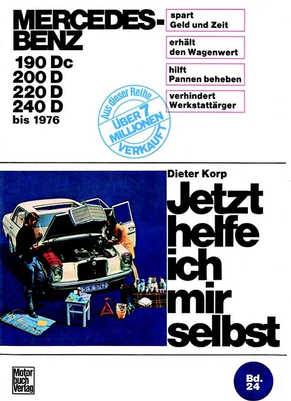 Mercedes-Benz Diesel 180 Dc/190D/200D/220D bis 1976