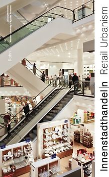 Innenstadthandeln – Retail Urbanism