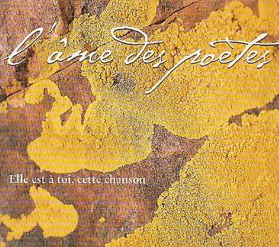 L'Ame des Poetes - Elle Est a Toi,Cette Chanson