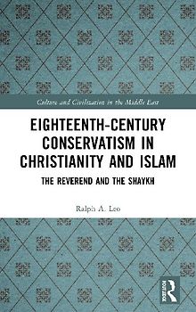 Eighteenth-Century Conservatism in Christianity and Islam