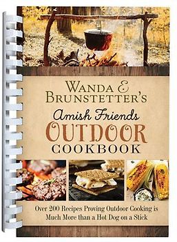 Wanda E. Brunstetter's Amish Friends Outdoor Cookbook