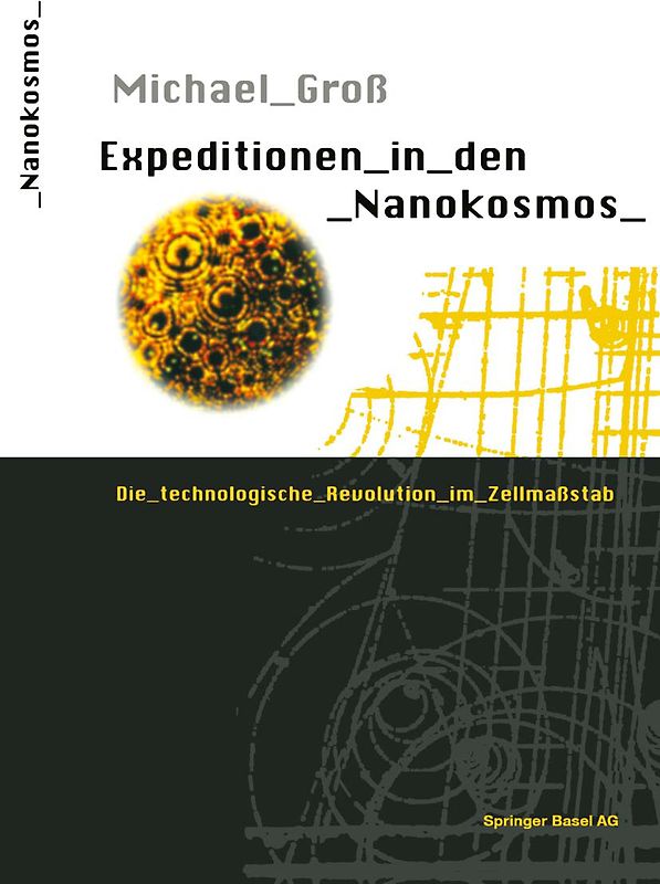 Expeditionen in den Nanokosmos