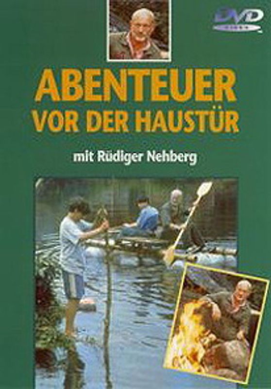 Abenteuer vor der Haustür - Rüdiger Nehberg DVD