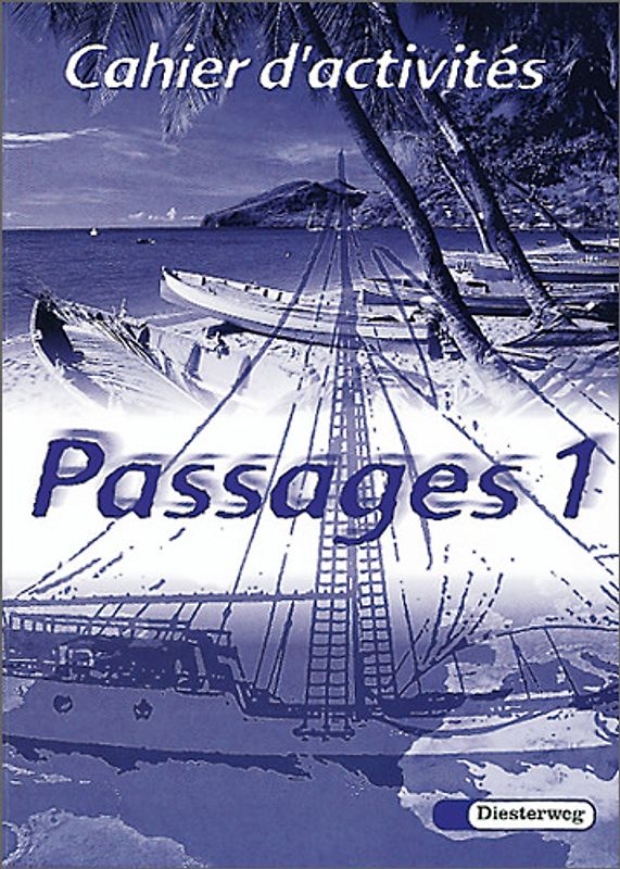 Passages. Lehrwerk für den Französischunterricht an Gymnasien / Passages