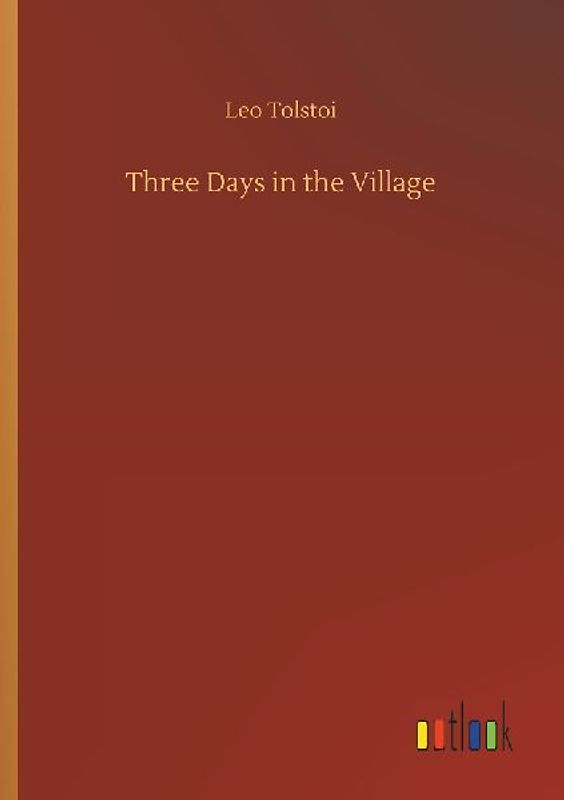 Three Days in the Village
