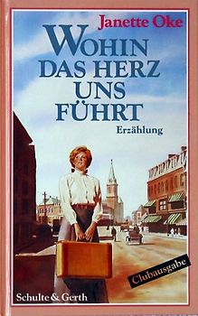 Wohin das Herz uns führt