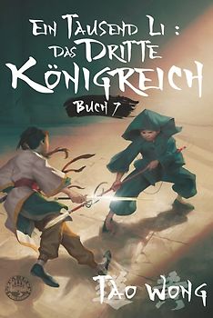 Ein Tausend Li: Das dritte Königreich