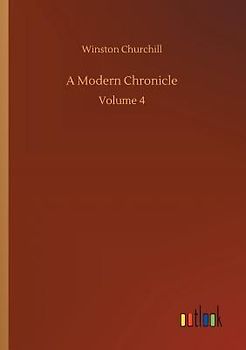 A Modern Chronicle