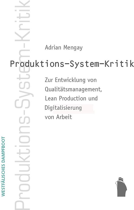 Produktions-System-Kritik
