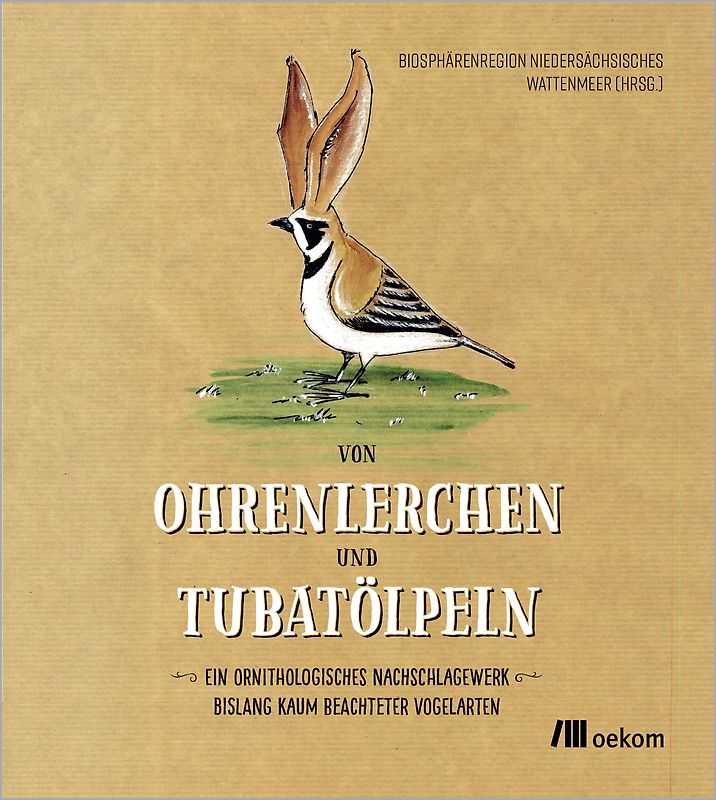 Von Ohrenlerchen und Tubatölpeln