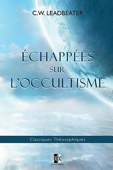 Échappées sur l'Occultisme
