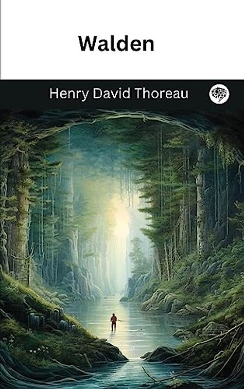 Walden (Illustrated and Annotated)