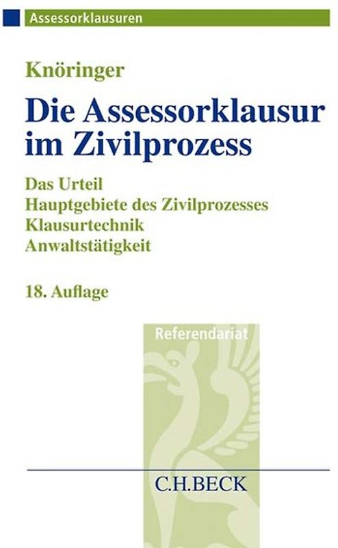 Die Assessorklausur im Zivilprozess
