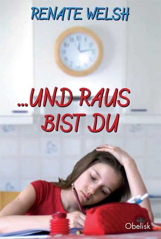 und raus bist du