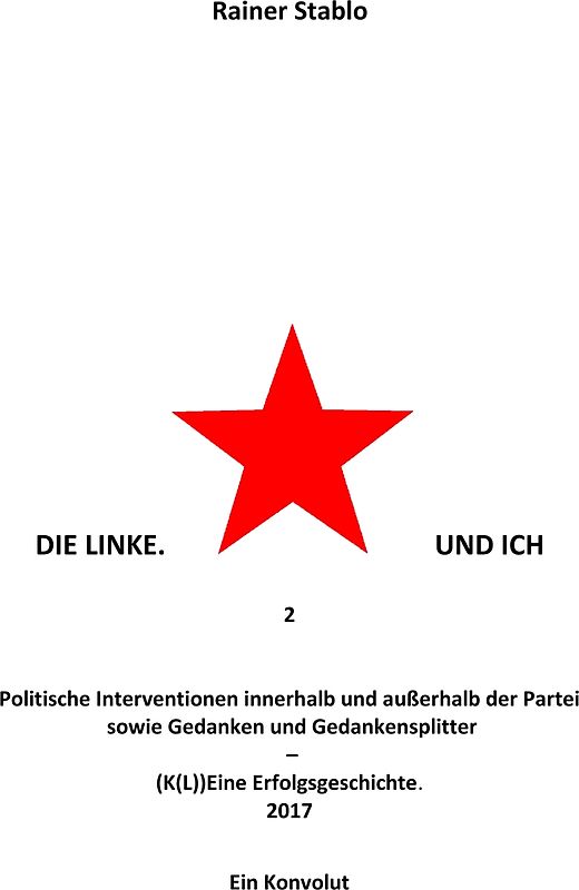 Die Linke. Und ich 2