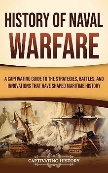 History of Naval Warfare