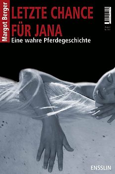 Letzte Chance für Jana