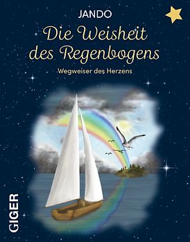 Die Weisheit des Regenboges