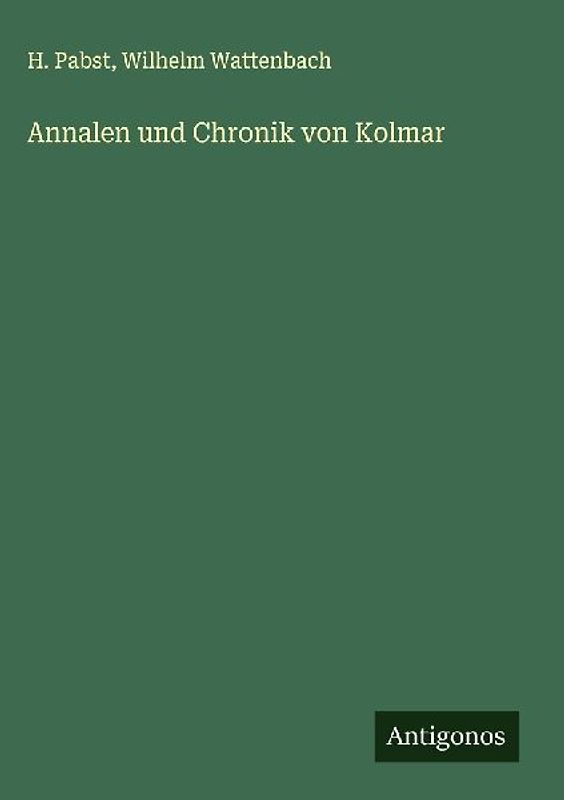Annalen und Chronik von Kolmar