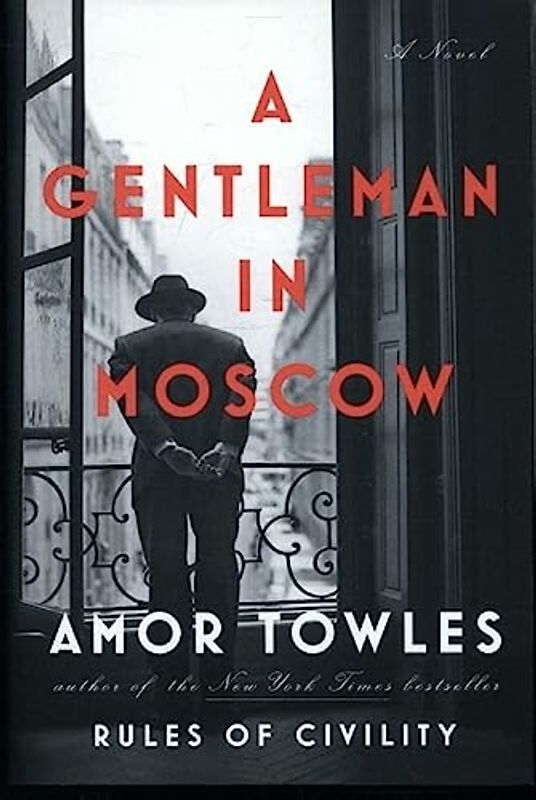 A Gentleman in Moscow