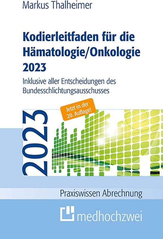 Kodierleitfaden für die Hämatologie/Onkologie 2023