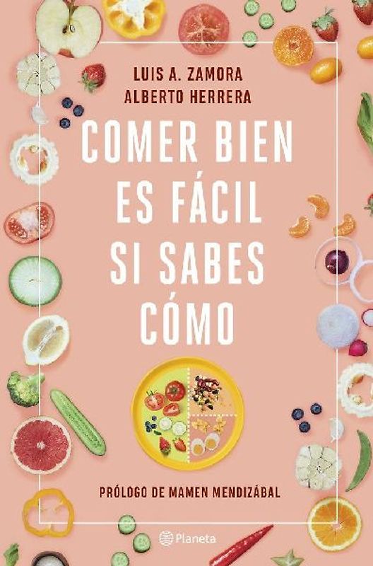 Comer bien es fácil si sabes cómo