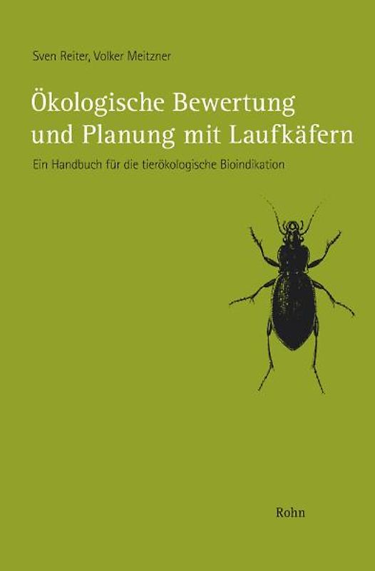 Ökologische Bewertung und Planung mit Laufkäfern