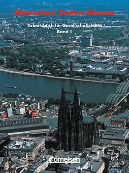 Menschen Zeiten Räume - Arbeitsbuch für Gesellschaftslehre - Allgemeine Ausgabe / Band 1: 5./6. Schuljahr - Schülerbuch