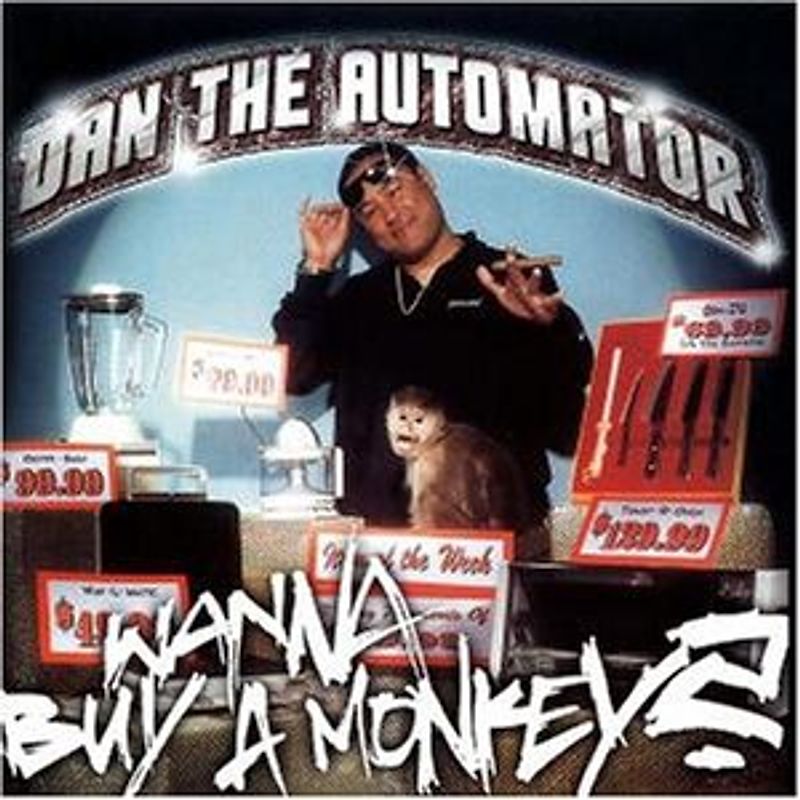 Dan the Automator - Wanna Buy a Monkey?