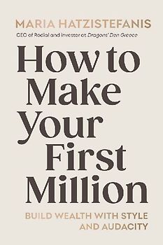 How to Make Your First Million