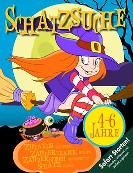 Hexen Schatzsuche Kindergeburtstag & Halloween 4-6 Jahre: Kreative & abwechslungsreiche Rätsel & Spiele. Zutaten sammeln, Zaubertrank brauen, Schatz finden. Sofort startklar! (Bravo Schatzsuche)