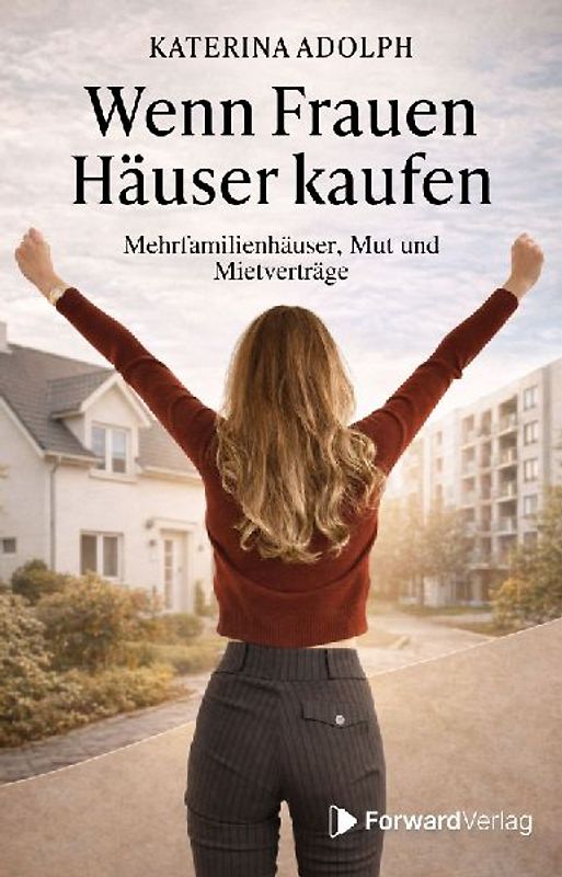 Wenn Frauen Häuser kaufen