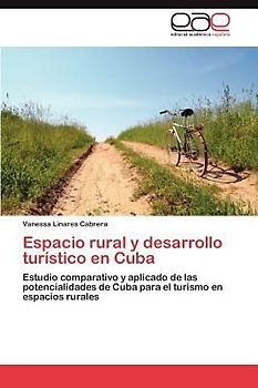 Espacio rural y desarrollo turístico en Cuba