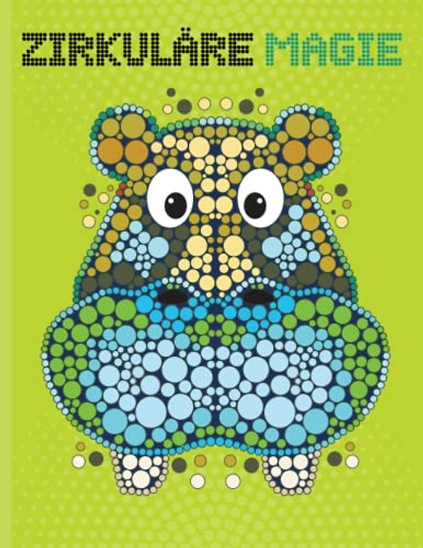 Zirkuläre Magie: Das etwas andere Malbuch mit 50 Tiergesichtern im einzigartigen zirkulären Stil.