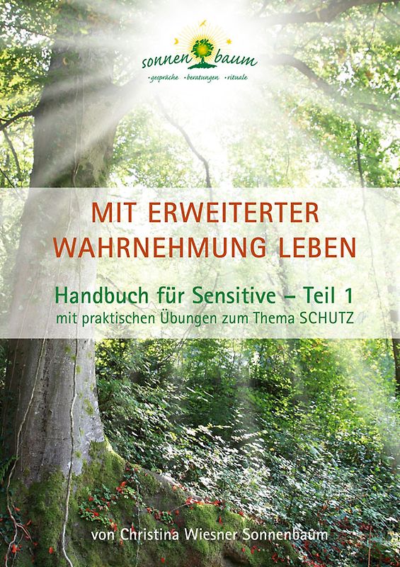 Mit erweiterter Wahrnehmung leben