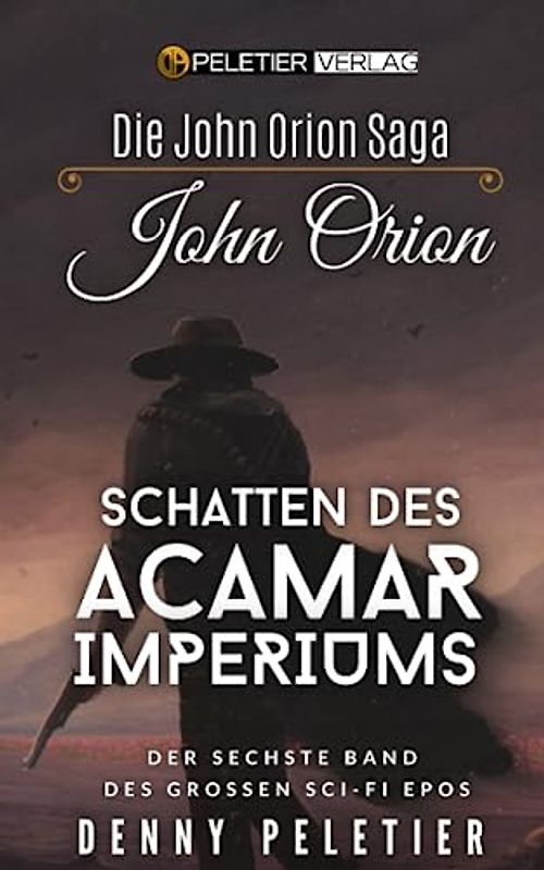 John Orion Schatten des Acamar Imperiums