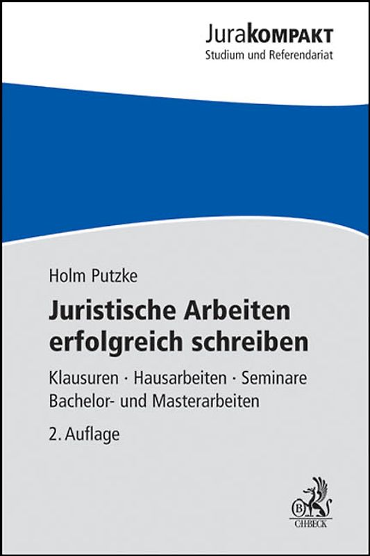 Juristische Arbeiten erfolgreich schreiben