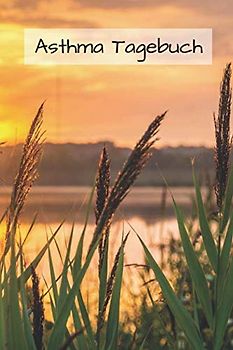 Asthma Tagebuch: Peak Flow Protokoll Tabelle zum ausfüllen für 700 Tage
