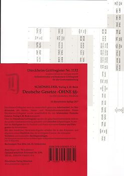 Schönfelder OHNE §§ Griffregister Nr. 1132, 10. Aufl. 2017: Gesetzesnamen OHNE §§, 153 mit sämtlichen Gesetzesabkürzungen (BGB, StGB, ZPO) bedruckte Griffregister für die Sammlung: Schönfelder, Deutsche Gesetze Hauptband