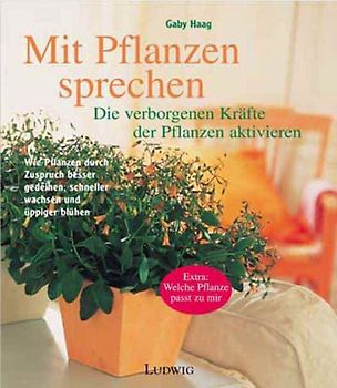 Mit Pflanzen sprechen
